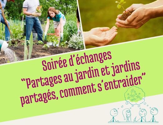 Soirée d'échanges "Jardins partagés et Partage au Jardin"_Marlhes
