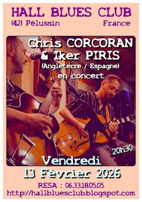 Concert "Chris Corcoran (UK) & Iker Piris (Espagne)" - Hall Blues Club_Pélussin