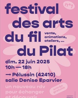Festvial des arts du fil du Pilat_Pélussin