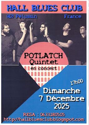 Concert "Potlatch Quintet " - Hall Blues Club_Pélussin