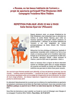 Théâtre répétition publique : « Rousse, ou les beaux habitants de l'univers »_Pélussin