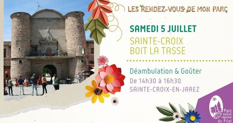 Les Rendez-vous de mon Parc "Sainte-Croix boit la tasse !"_Sainte-Croix-en-Jarez