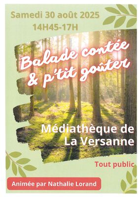 Balade contée et p'tit goûter_La Versanne