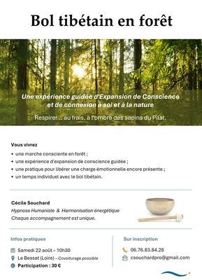 Expérience en forêt et bol tibétain_Le Bessat