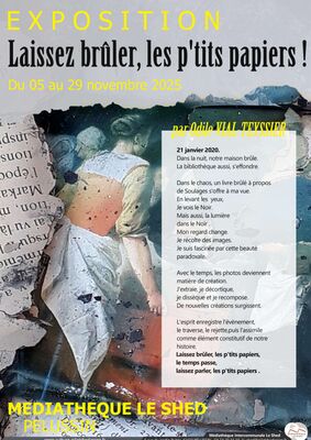 Exposition "Laissez brûler les p'tits papiers"_Pélussin