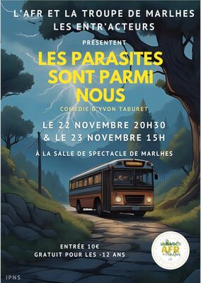 Théâtre "Les parasites sont parmi nous"_Marlhes