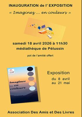 Exposition "Imaginez en couleurs"_Pélussin