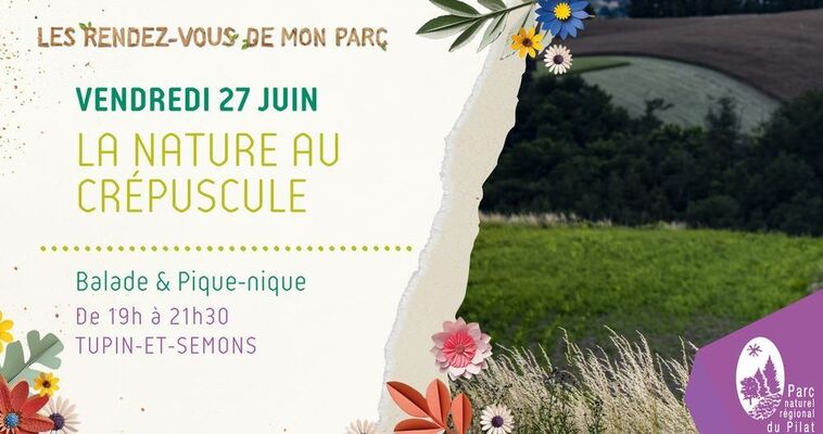 Les Rendez-vous de mon Parc "La nature au crépuscule"_Tupin-et-Semons
