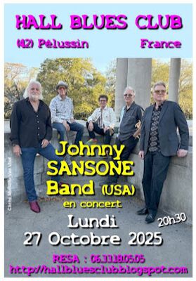 Concert "Johnny Sansone Band (USA) " - Hall Blues Club_Pélussin