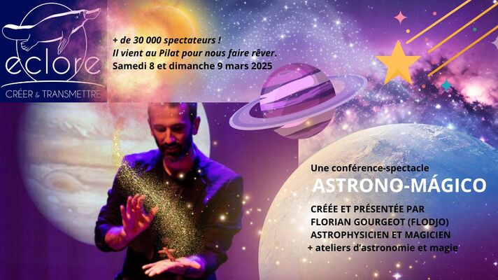 Ateliers sur l'astronomie et spectacle de magie avec Florian Gourgeot_Malleval