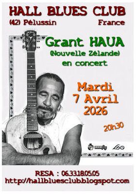 Concert "Grant Haua (Nouvelle-Zélande) " - Hall Blues Club_Pélussin