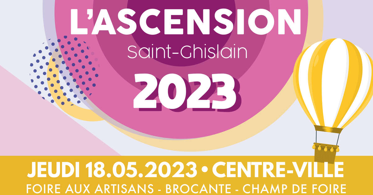 Festivités De L'Ascension - Saint-Ghislain | VisitMons - The Official ...