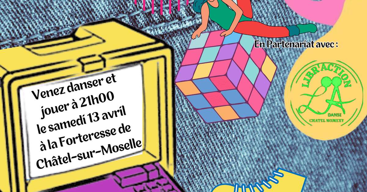 SOIRÉE ANNÉES 80 - Châtel-sur-Moselle | Épinal Tourism