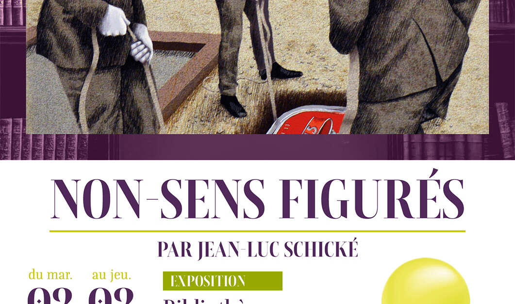 Exposition : Non-sens figurés
