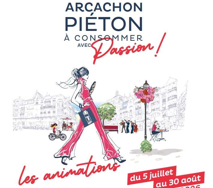 Sortie Dimanche 02 Août 2026 Arcachon piéton : les animations du 5 juillet au 30 août