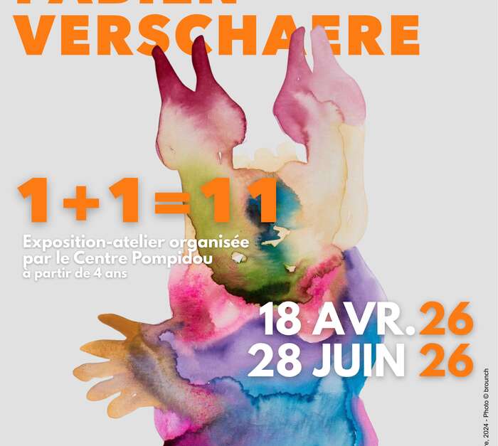 EXPOSITION 1 + 1 = 11 - FABIEN VERSCHAERE
