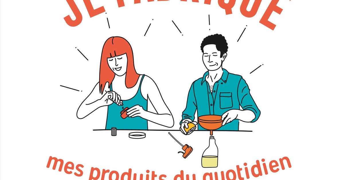 Je fabrique moimême mes produits du quotidien (SaintJoachim) Saint