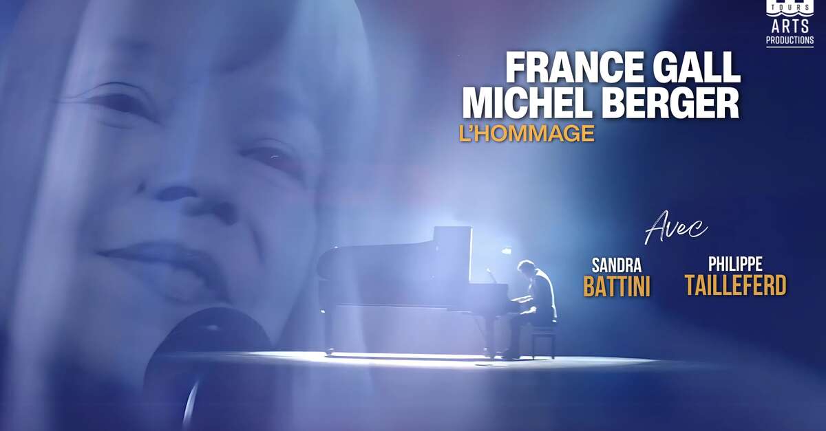 Concert : France Gall et Michel Berger hommage
