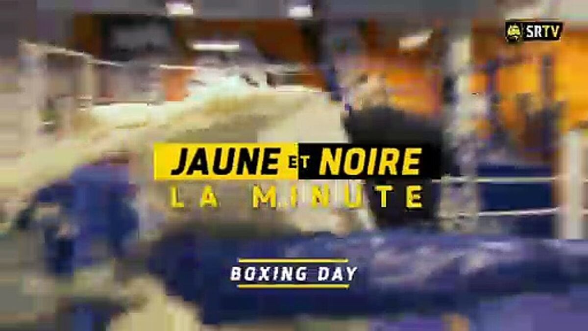 Minute Jaune et Noire - Boxing Day