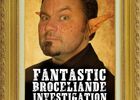 Balade-enquête - Fantastic Brocéliande Investigation