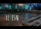 bande annonce le bal