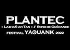 plantec // celtic music : lazhañ an tan (rond de guérande) live à yaouank 2022