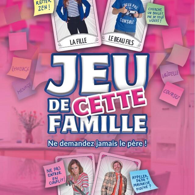 Jeu de cette famille - spectacle seul