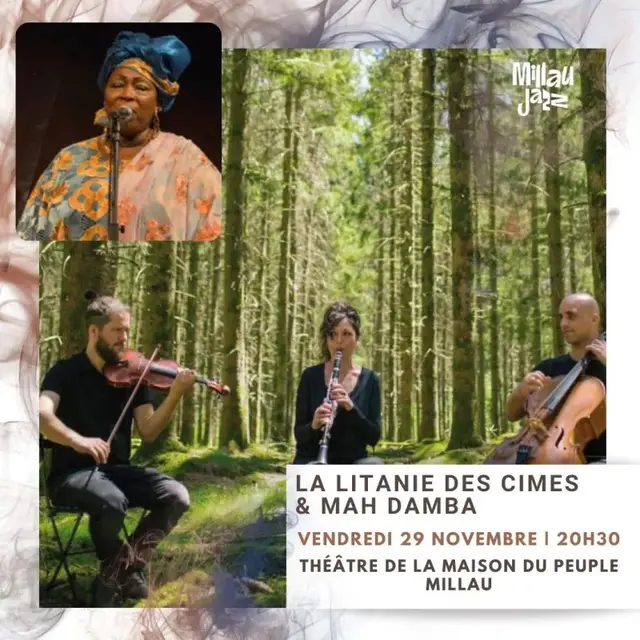 Ouverture de Saison Millau en Jazz - 29 novembre 2024 - La Litanie des Cimes & Mah Damba