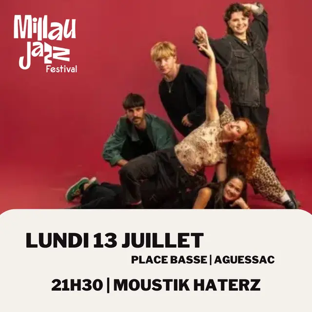 Jazz en Balade - Moustik Haterz le13 juillet — Millau Jazz Festival
