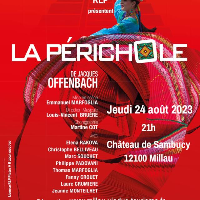 LA PERICHOLE D'OFFENBACH, OPERA BOUFFE