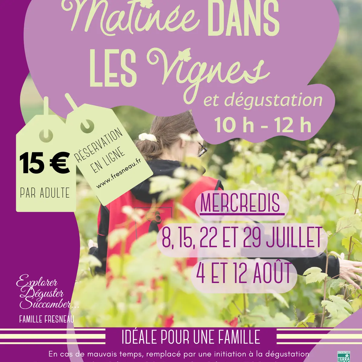 MATINEE DANS LES VIGNES - Matinée dans les vignes 2026 Juillet et Aout