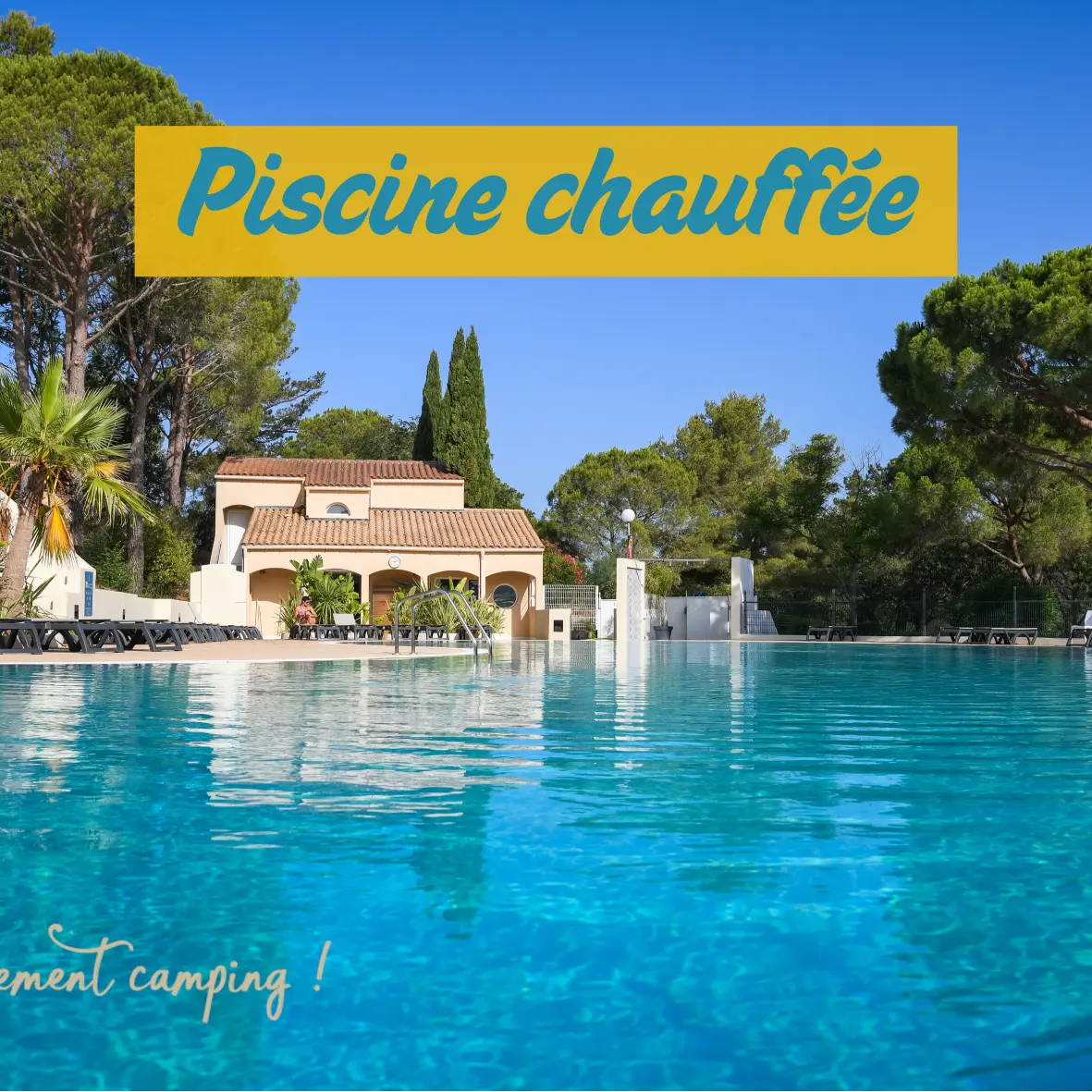 Piscine chauffée