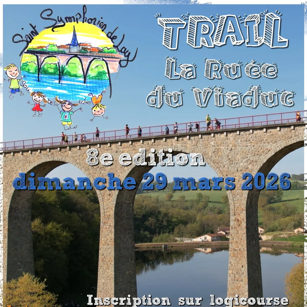Trail Nature : la Ruée du Viaduc_Saint-Symphorien-de-Lay