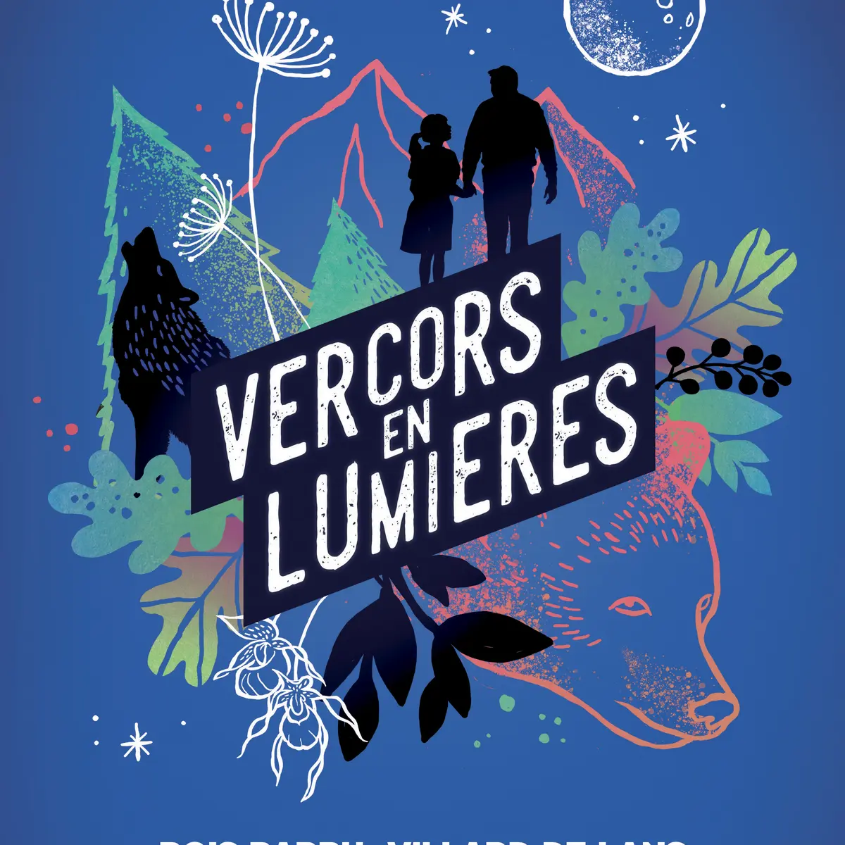 affiche du parcours conté nocturne Vercors en Lumière