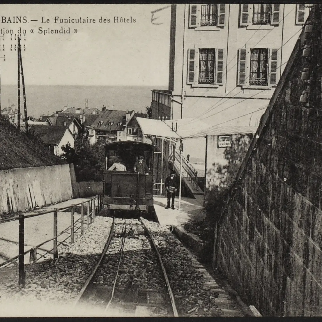 Funiculaire, station du Splendide