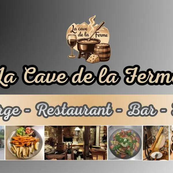 La Cave de la Ferme