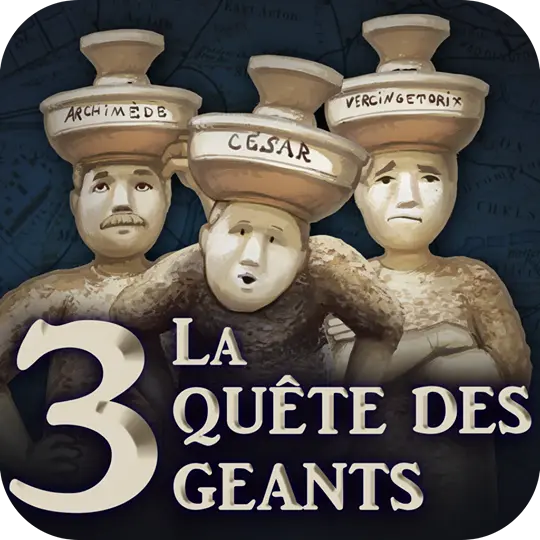 La quête des 3 géants