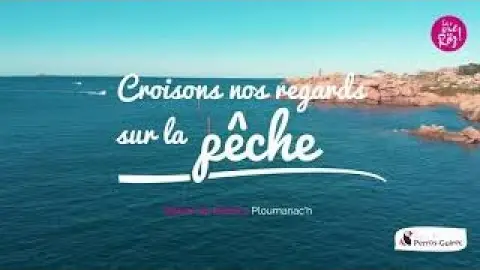 Croisons nos regards sur la pêche