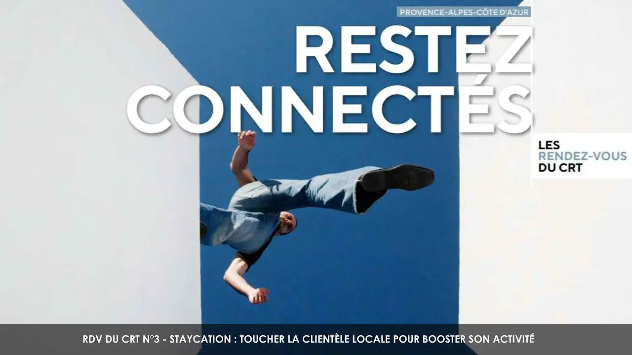 RDV du CRT n°3  Staycation