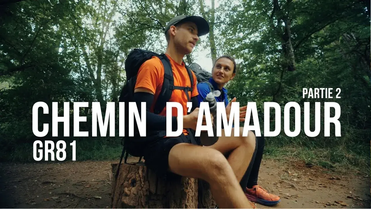 CHEMIN D'AMADOUR | Ce nouveau GR dans le Sud-Ouest (Partie 2)