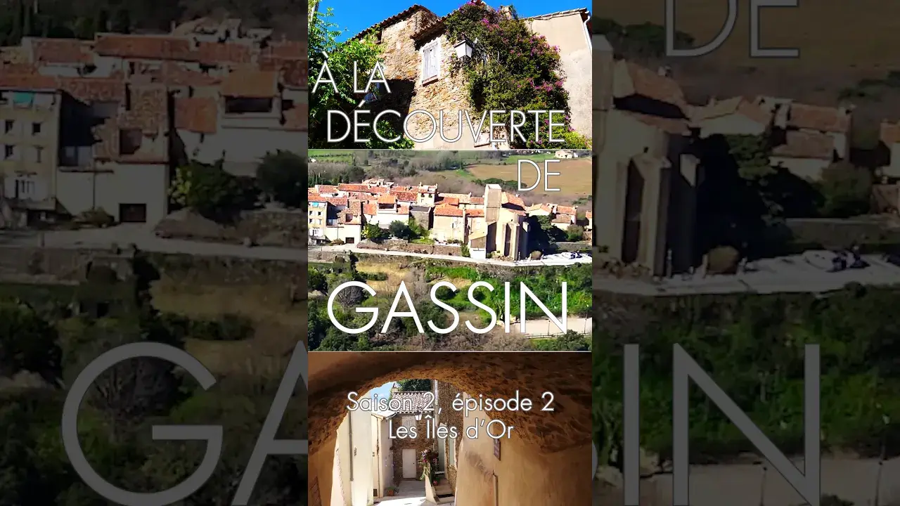 À la découverte de gassin - saison 2, épisode 2 : les îles d'or