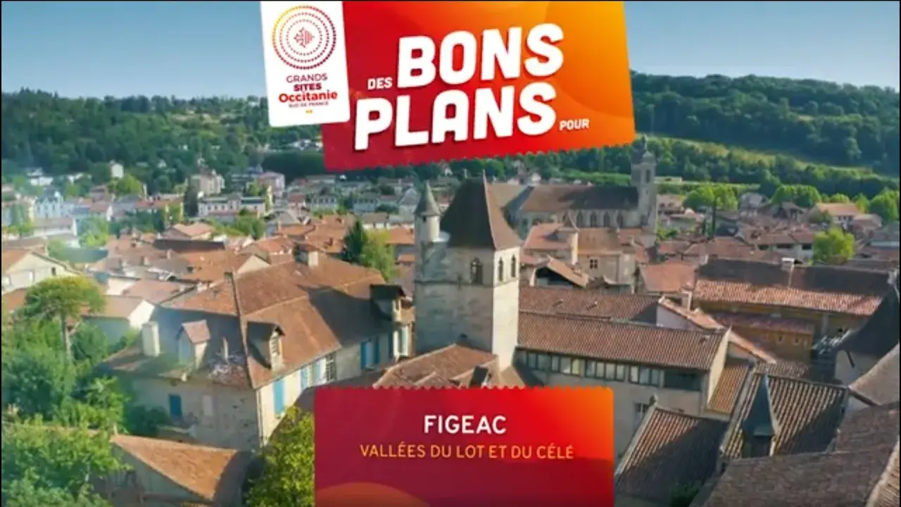 Des bons plans pour Figeac, Vallées du Lot et du Célé