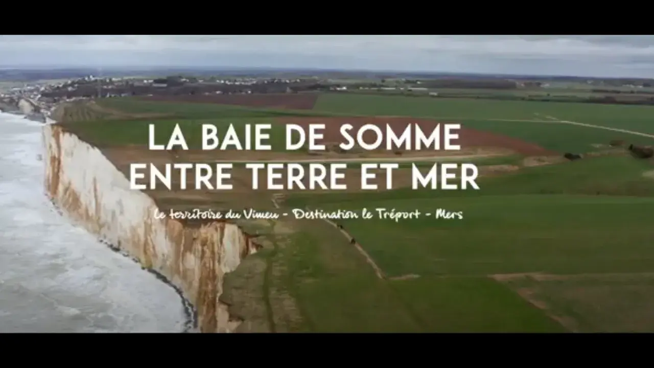 La Baie de Somme entre terre et mer - Le territoire du Vimeu, Destination  Le Tréport Mers
