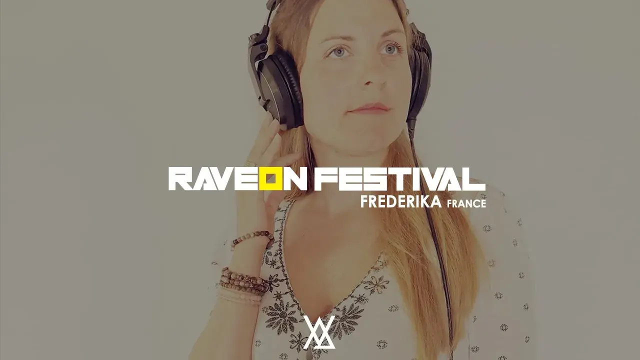 Frederika - Downtempo - France | Rave on Festival