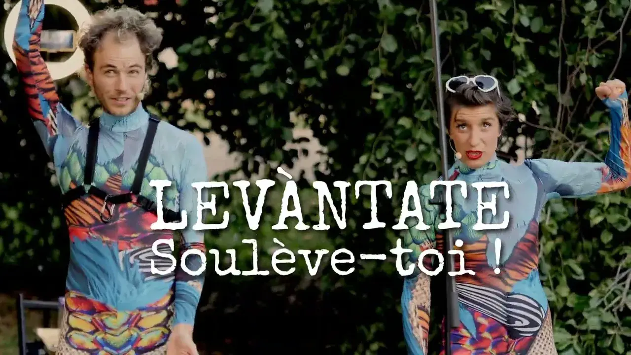 teaser levàntate, soulève-toi !