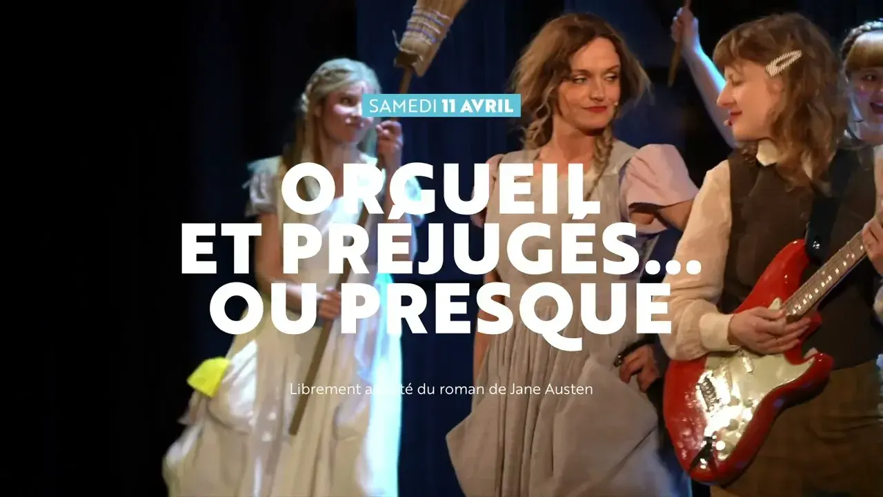 orgueil & préjugés ou presque