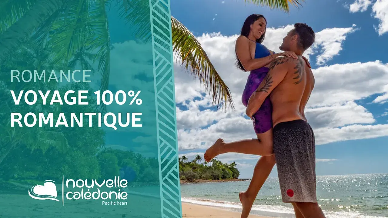 Un voyage romantique en Nouvelle-Calédonie