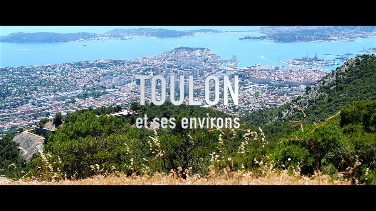 TOULON et ses environs 4K