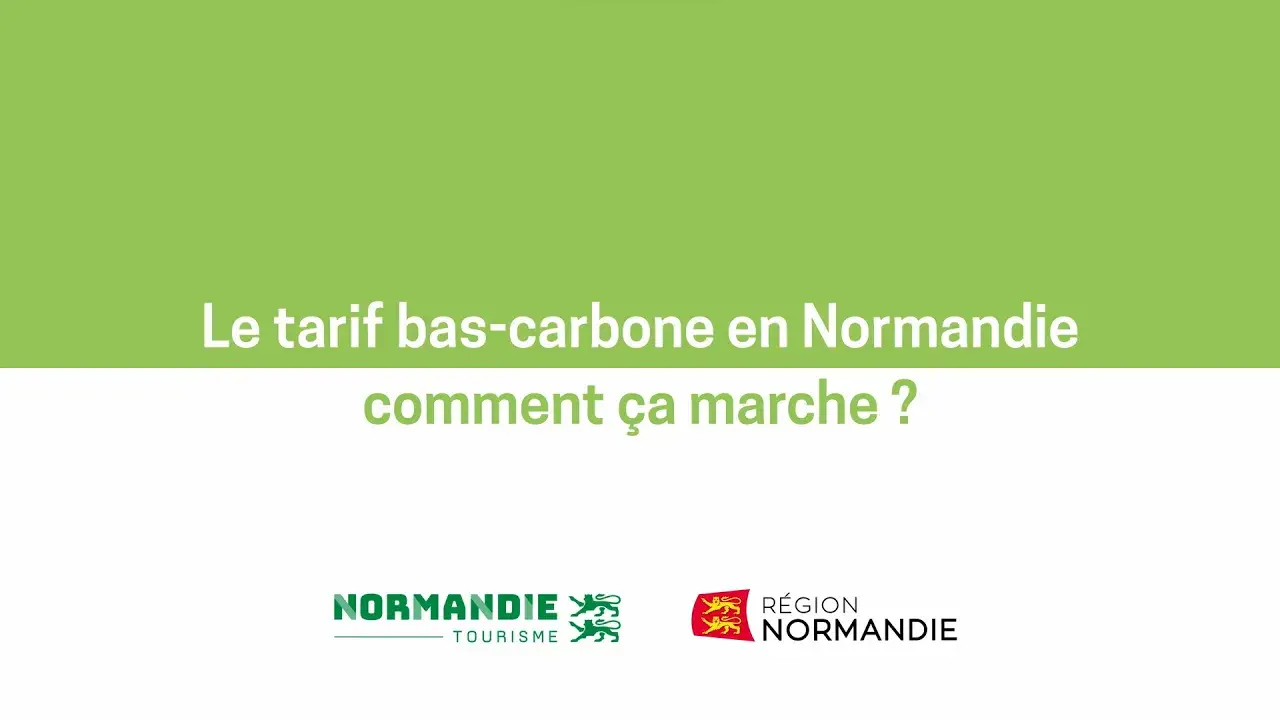 Le tarif bas-carbone en Normandie, comment ça marche ?