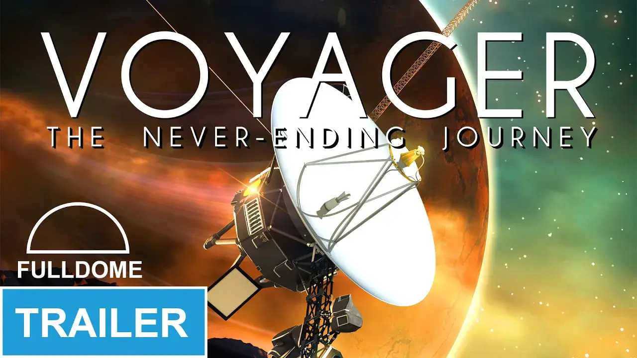 Voyager: The Never-Ending Journey Trailer Fulldome
